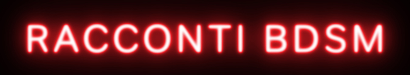 Racconti BDSM
